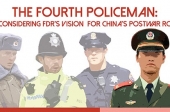 The Fourth Policeman: Reconsidering FDR’s Vision for China’s Postwar Role